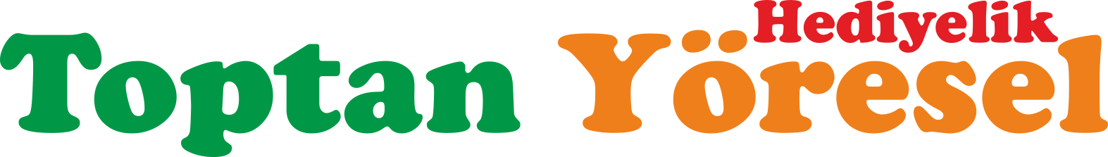 TOPTAN YÖRESEL TOPTAN YÖRESEL